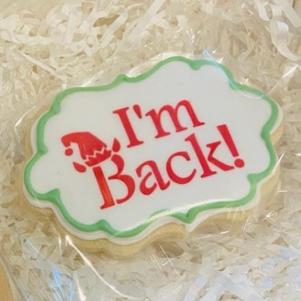 Im Back Elf Cookie Stencil