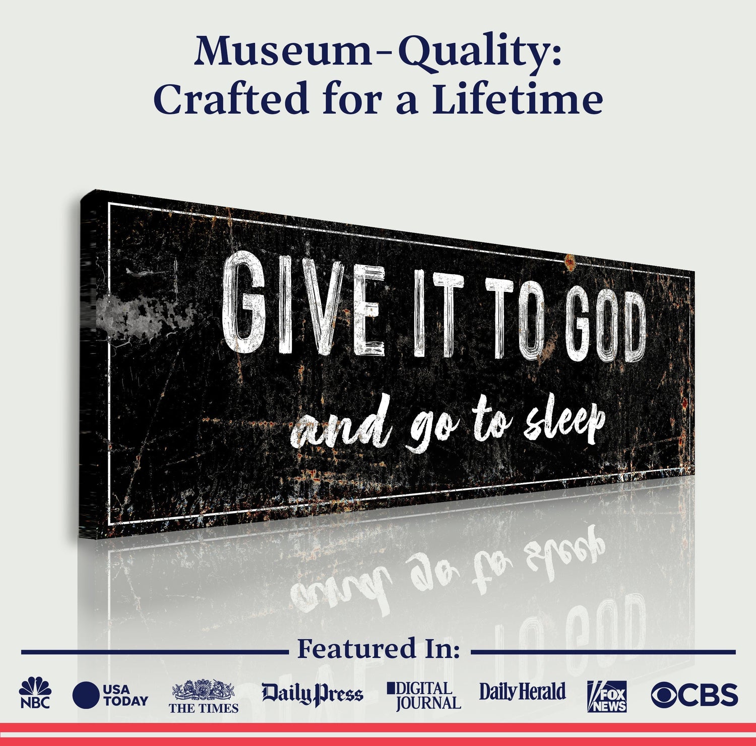 Give It to God and Go to Sleep β Christian Wall Art for Peaceful Nights