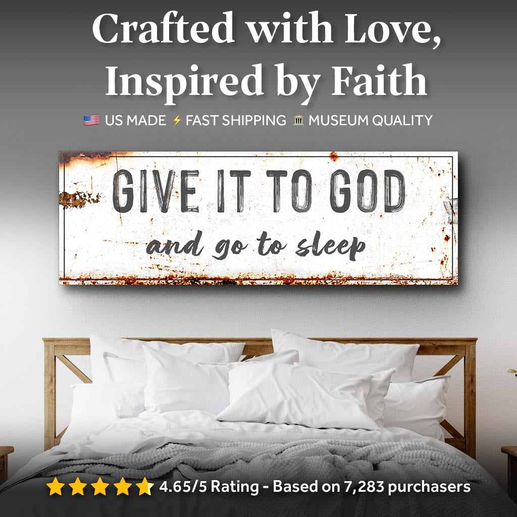 Give It to God and Go to Sleep β Rustic Christian Wall Art for Peaceful Nights