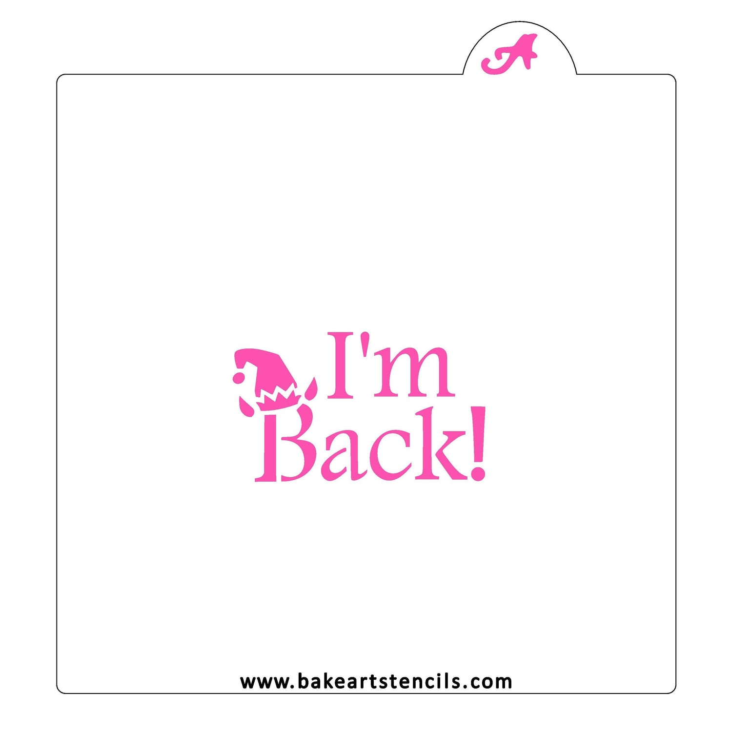 Im Back Elf Cookie Stencil