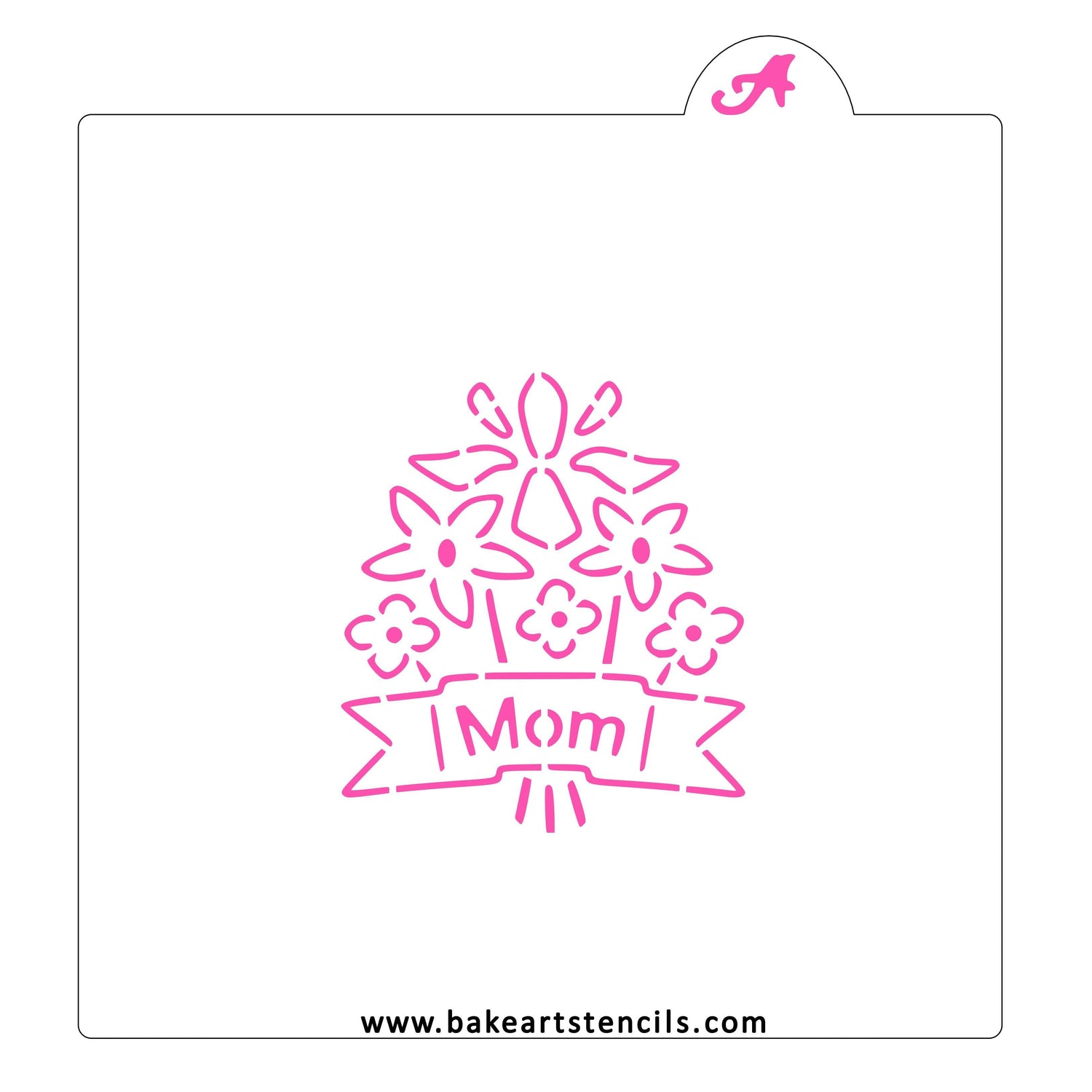 Mom Flowers PYO Cookie Stencil