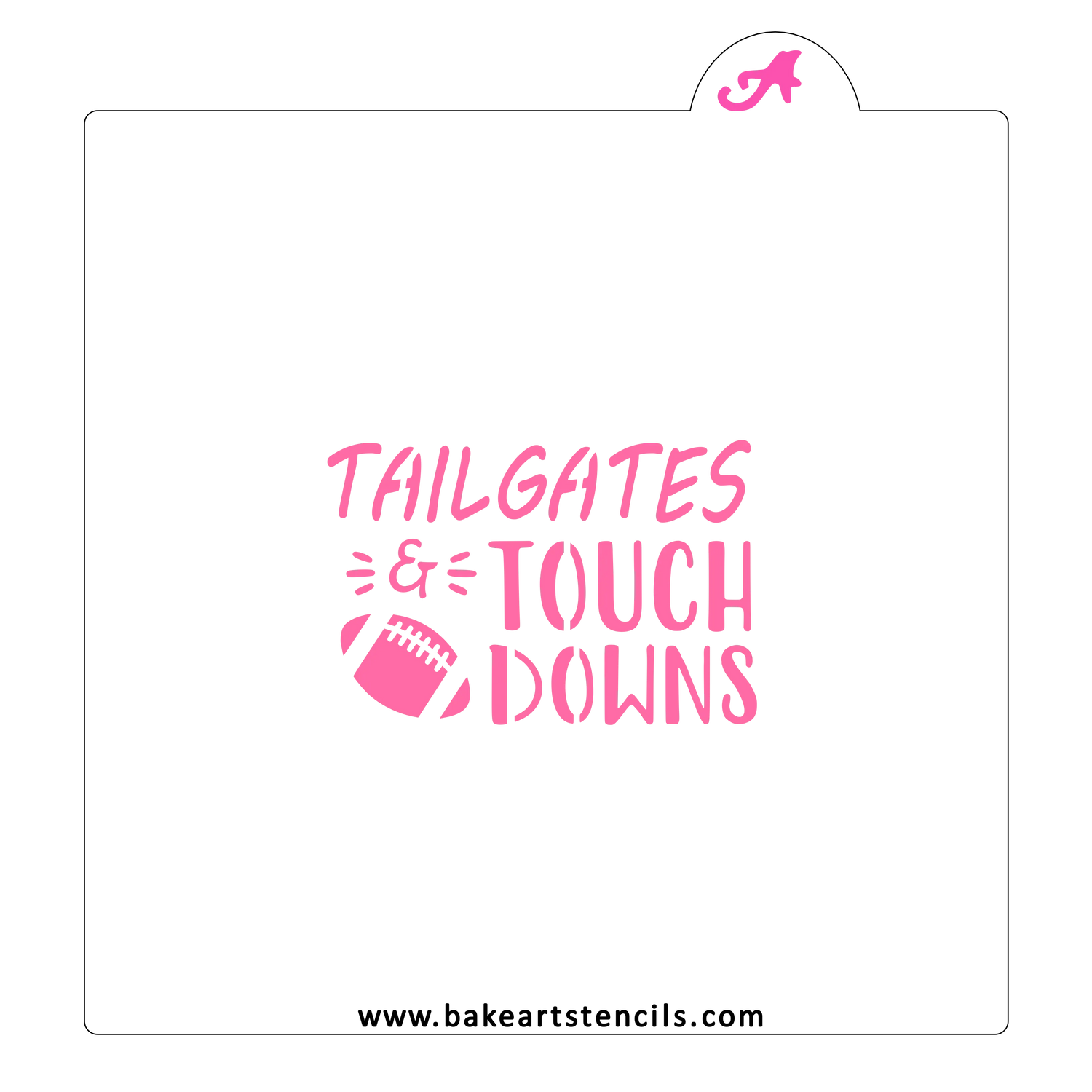 Tailgates and Touchdowns Cookie Stencil