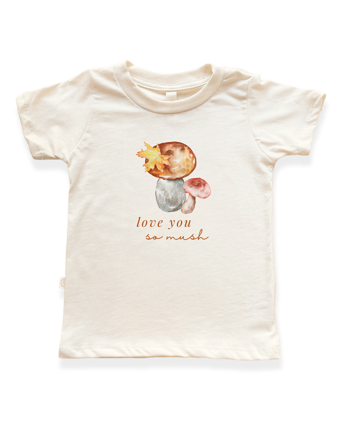 Love You So Mush Organic Kids T-Shirt by Tenth & Pine