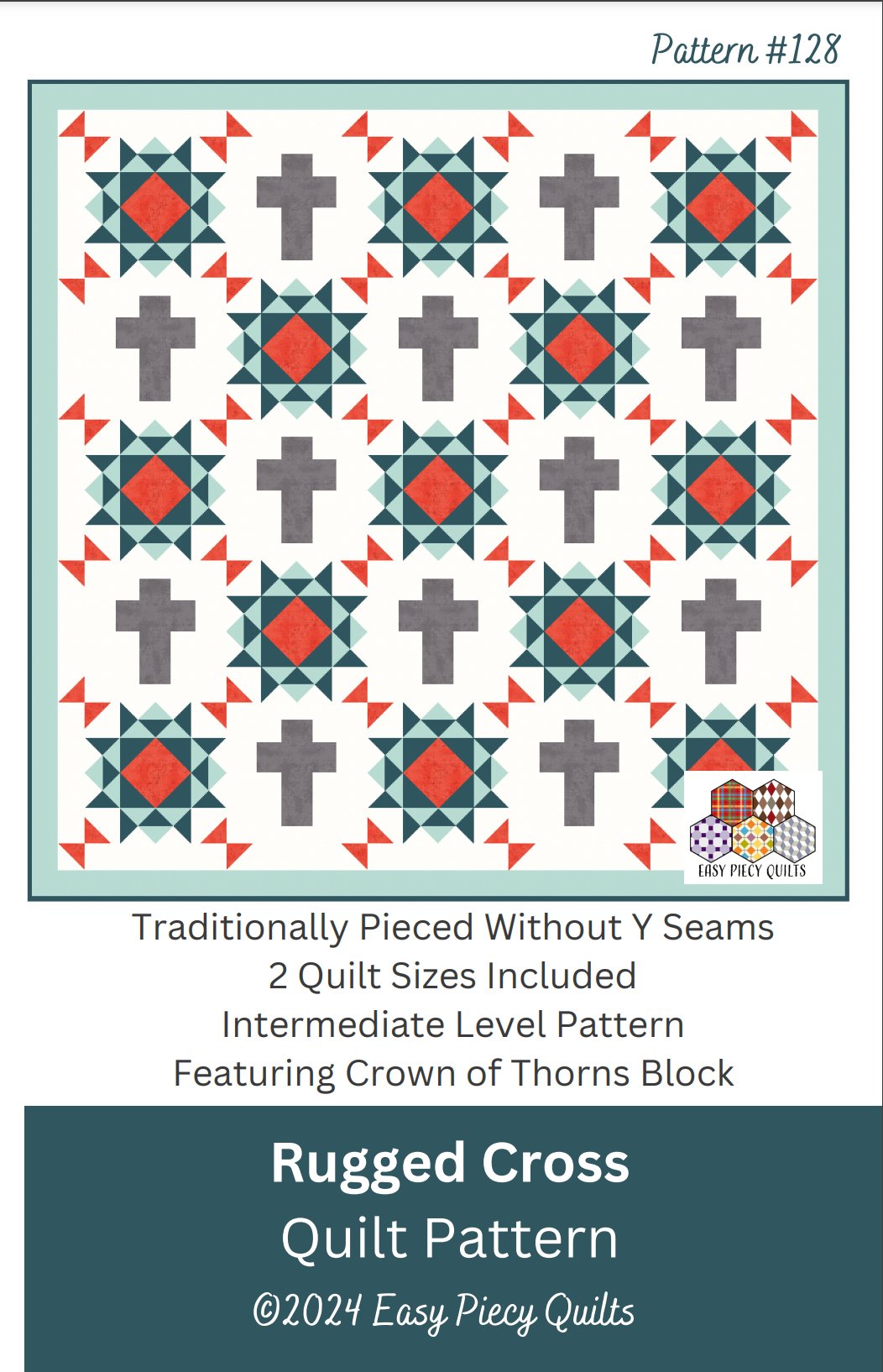 Rugged Cross Quilt Pattern - Paper Print Version