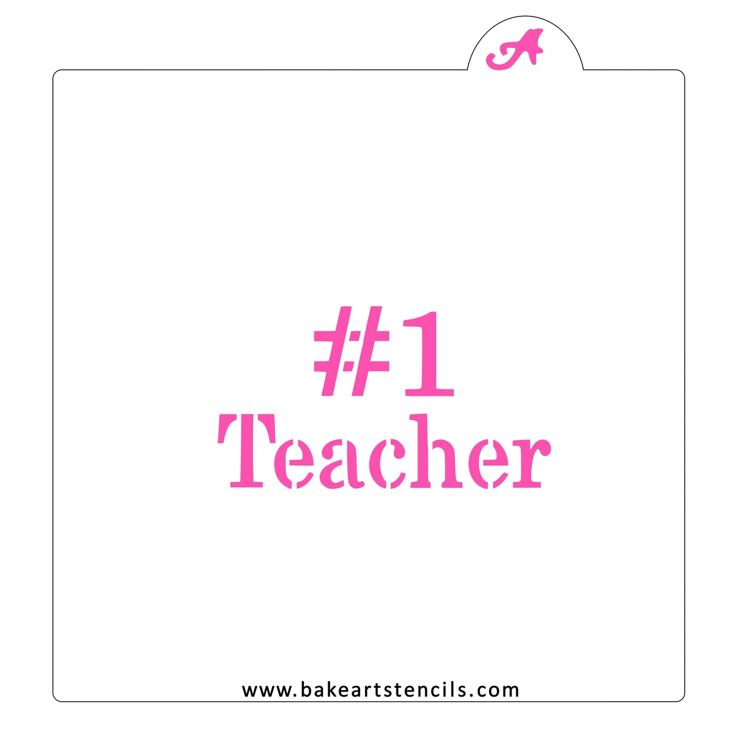 #1 Teacher Cookie Stencil