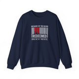Because of the Blood Unisex Sweatshirt — Revelation 1:5 Inspirational Redemption Crewneck