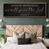 As For Me And My House We Will Serve The Lord Faith Sign III