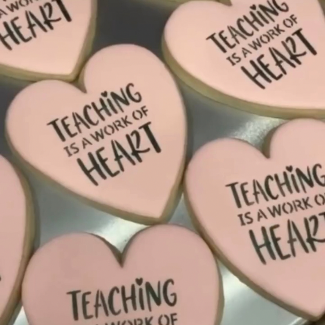 Teaching is a Work of Heart Cookie Stencil