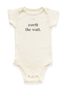 Worth The Wait Organic Cotton Baby Bodysuit by Tenth & Pine