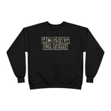No Fear All Faith Crewneck — 2 Timothy 1:7 Inspirational Sweatshirt