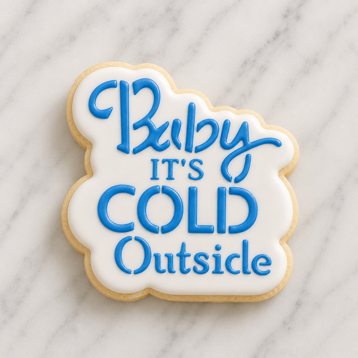 Baby It's Cold Outside Cutter/Stencil