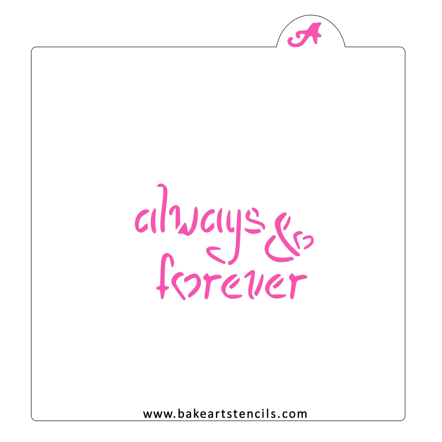 Always & Forever Stencil