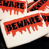 Bloody Beware Cookie Stencil