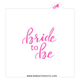 Bride to Be Stencil