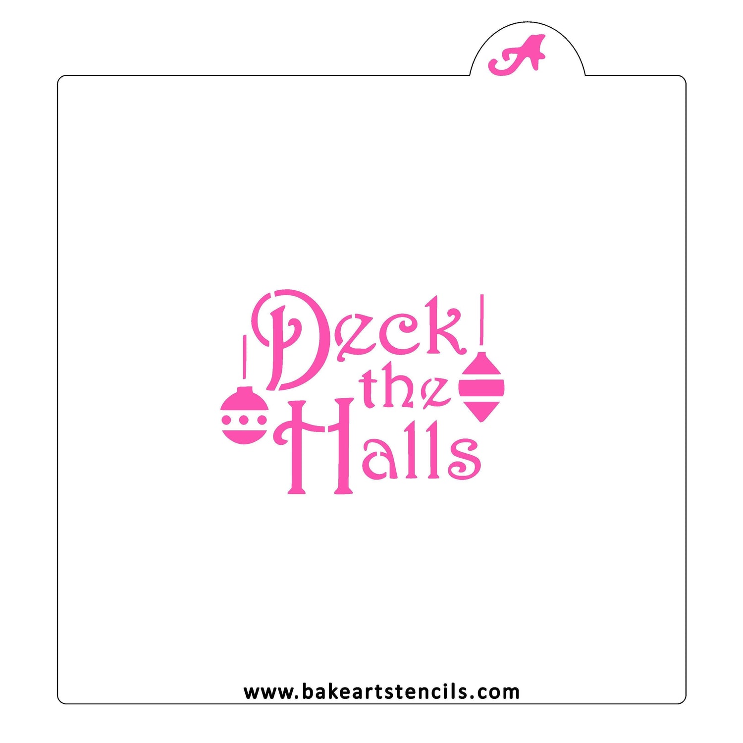 Deck the Halls Cookie Stencil
