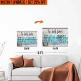 Upgrade Your 12x18 Inches 'Beach House' Canvas To 16x24 Inches