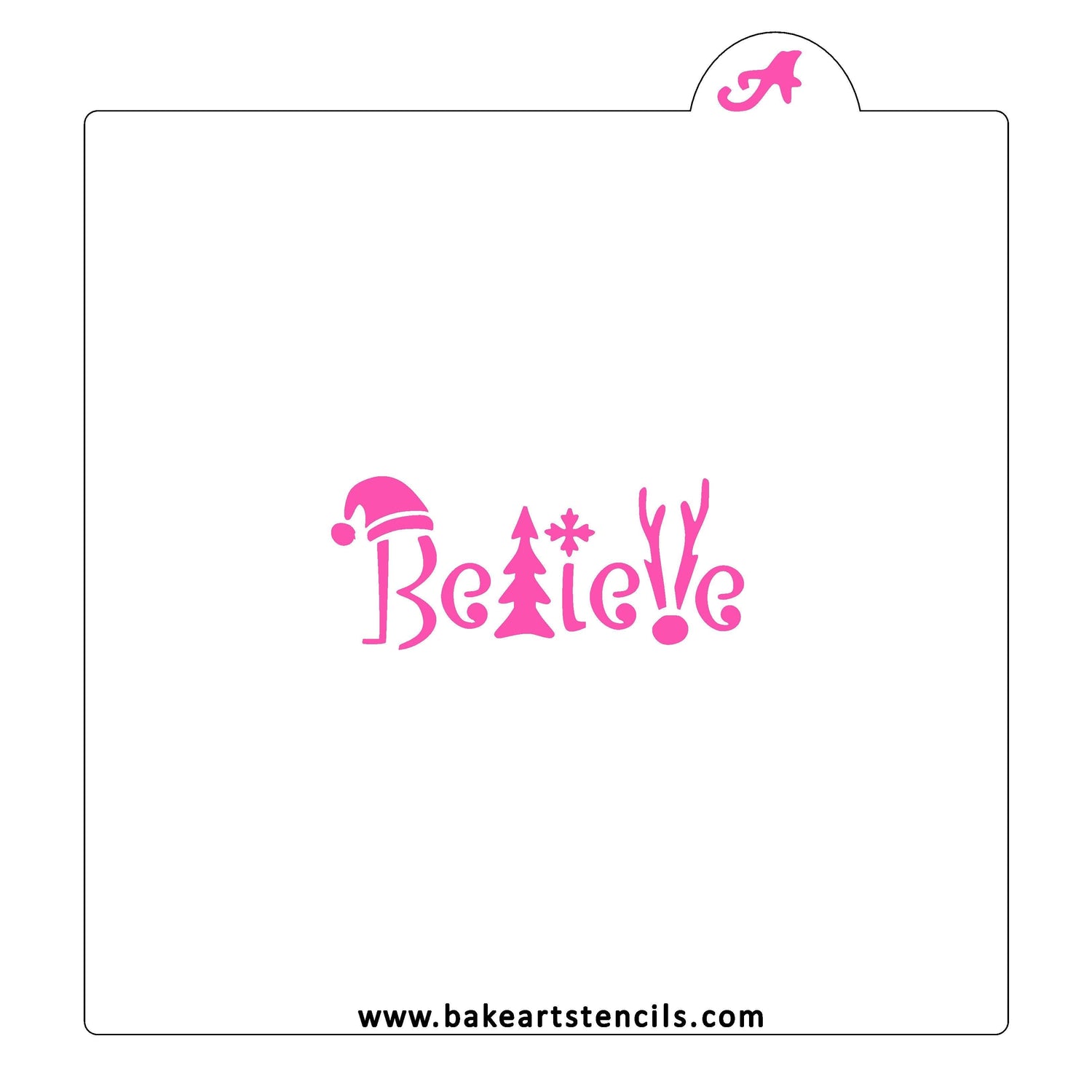 Fun Believe Cookie Stencil
