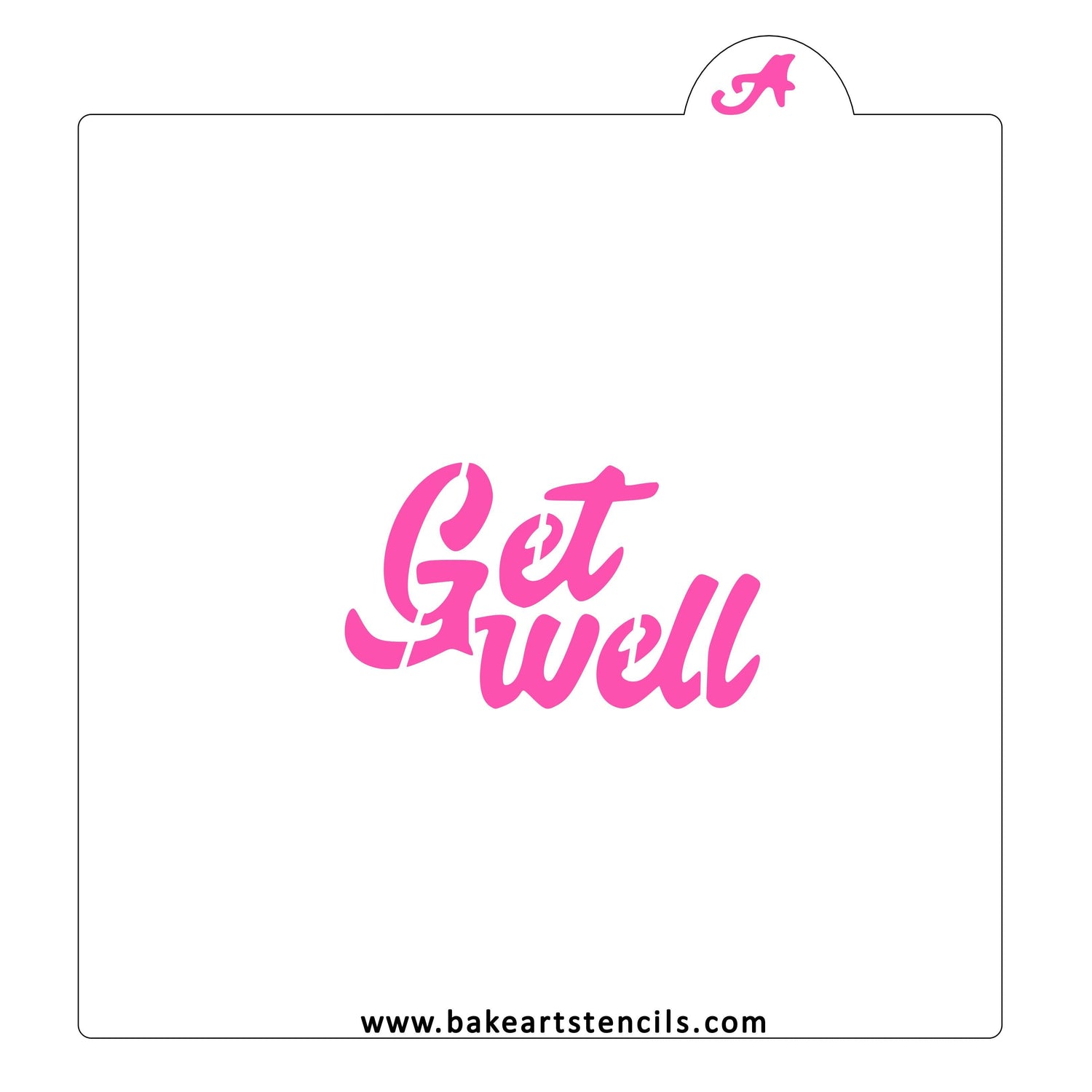 Get Well Stencil