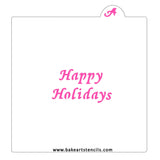 Happy Holidays Cookie Stencil