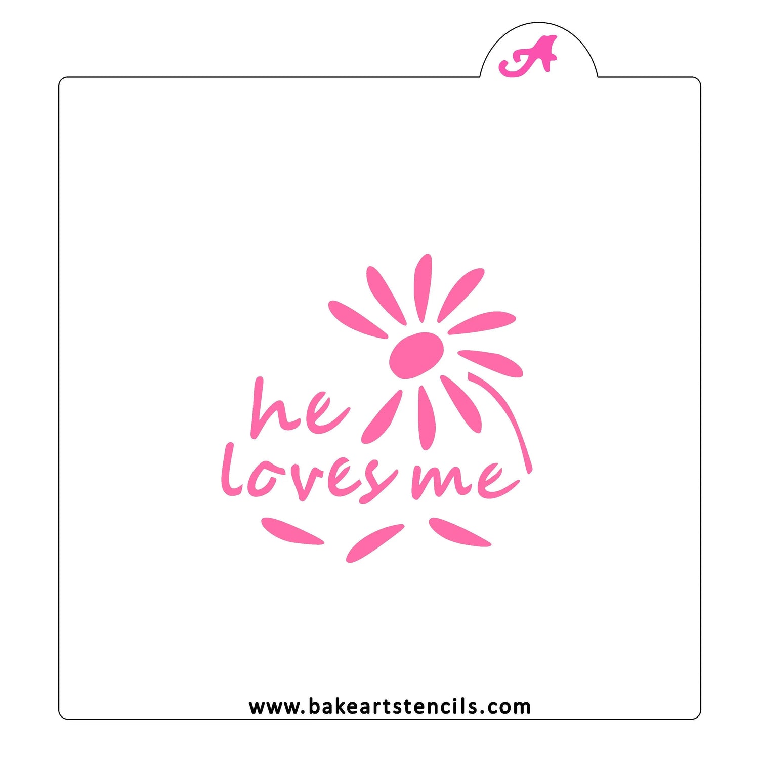He Loves Me Cookie Stencil