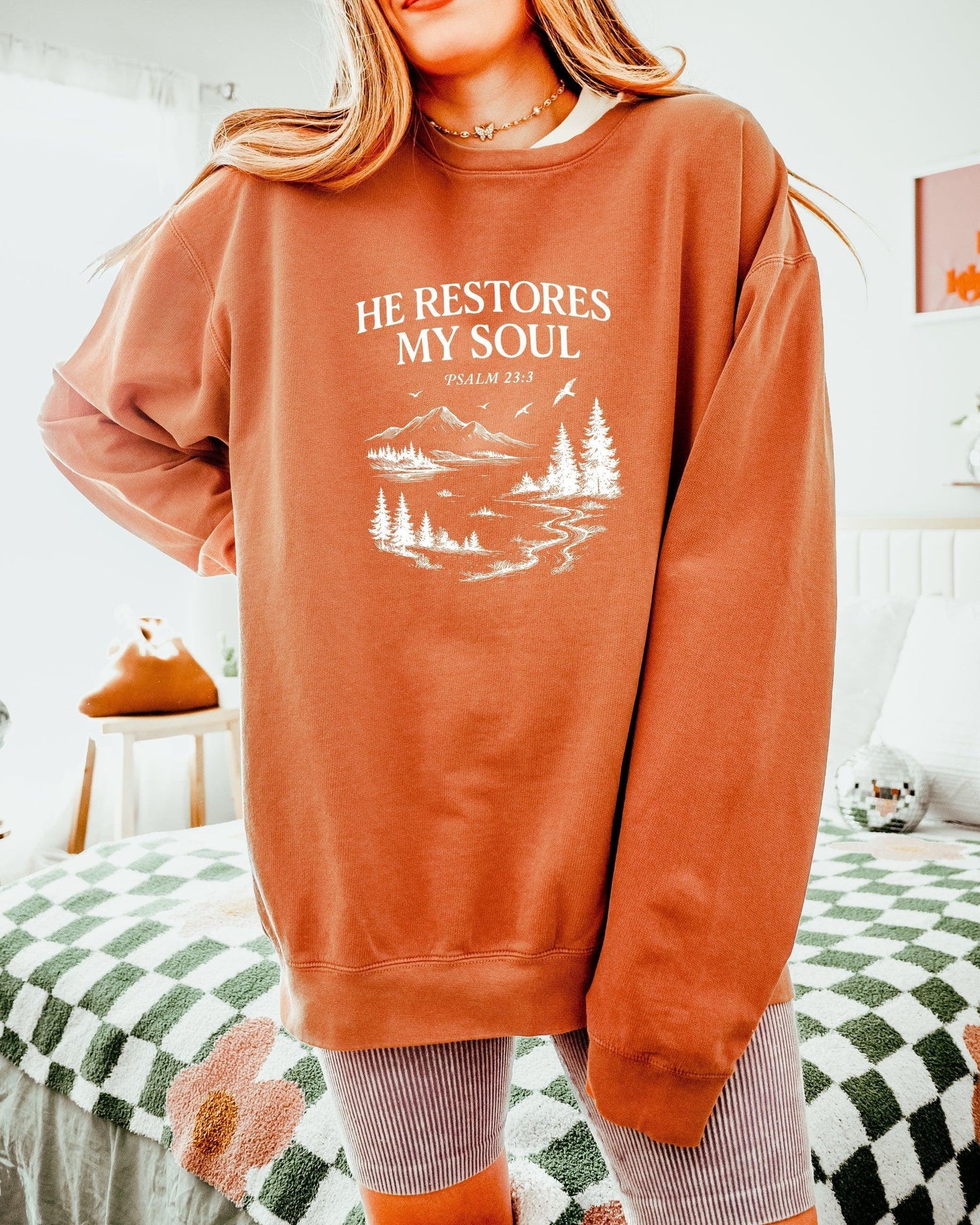 He Restores My Soul Psalm Bible Christian Garment Dyed Comfort Colors Sweatshirt
