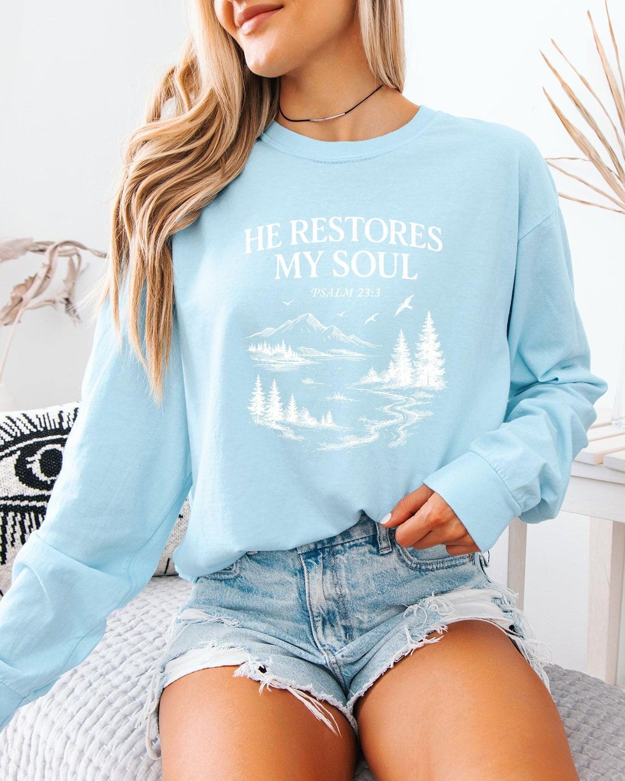 He Restores My Soul Psalm Christian Comfort Colors Long Sleeve Shirt