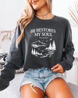 He Restores My Soul Psalm Christian Comfort Colors Long Sleeve Shirt