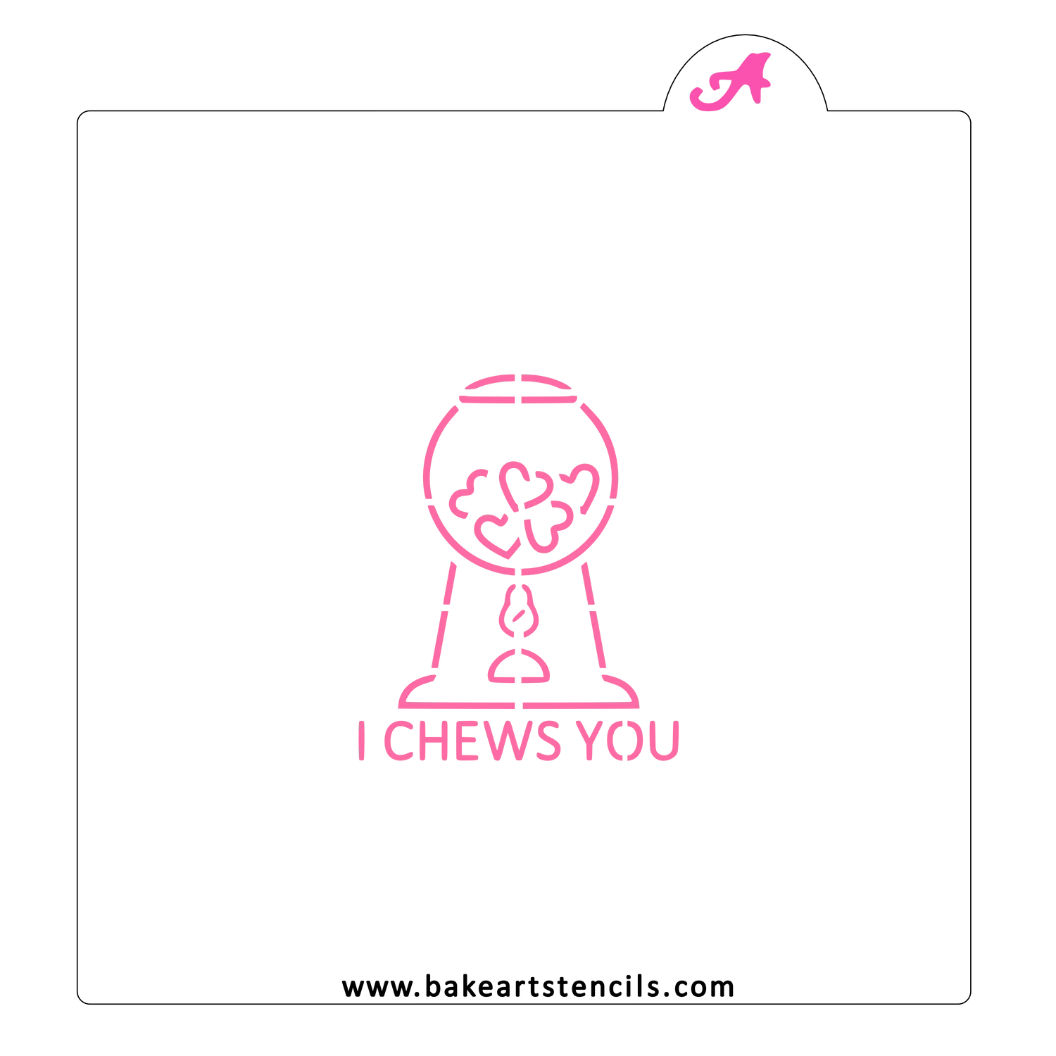 I Chews You PYO Cookie Stencil