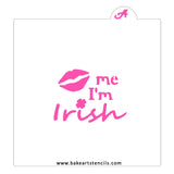 Kiss Me I'm Irish Cookie Stencil