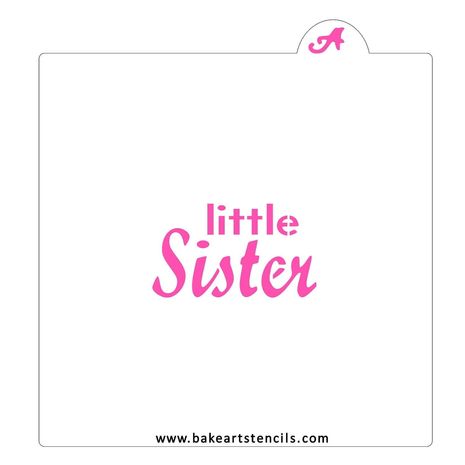 Little Sister Cookie Stencil