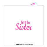 Little Sister Cookie Stencil