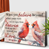 When You Believe What Your Eyes Can See Faith Sign