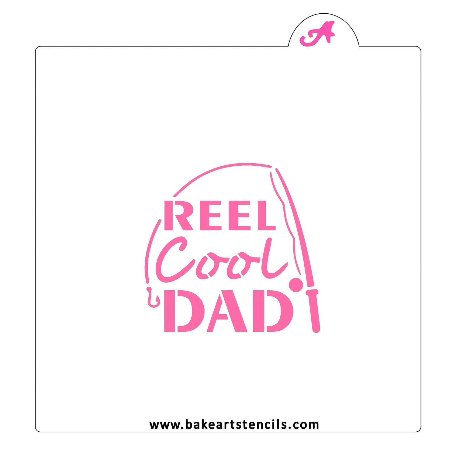 Reel Cool Dad Cookie Stencil
