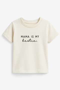 Mama Is My Bestie Organic Kids T-shirt by Tenth & Pine
