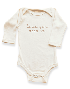 Love You Mean It Organic Baby Bodysuit Long Sleeve by Tenth & Pine