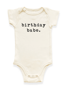 Birthday Babe Organic Baby Bodysuit by Tenth & Pine