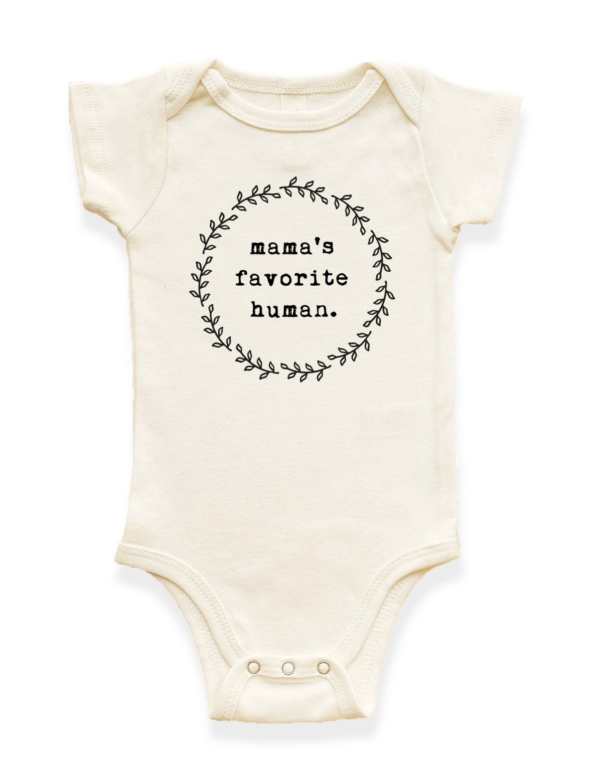 Mama's Favorite Human Organic Baby Bodysuit by Tenth & Pine