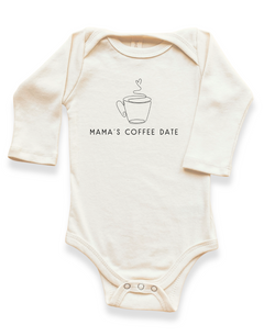 Mama's Coffee Date Organic Bodysuit Long Sleeve by Tenth & Pine