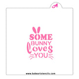 Some Bunny Loves You Cookie Stencil