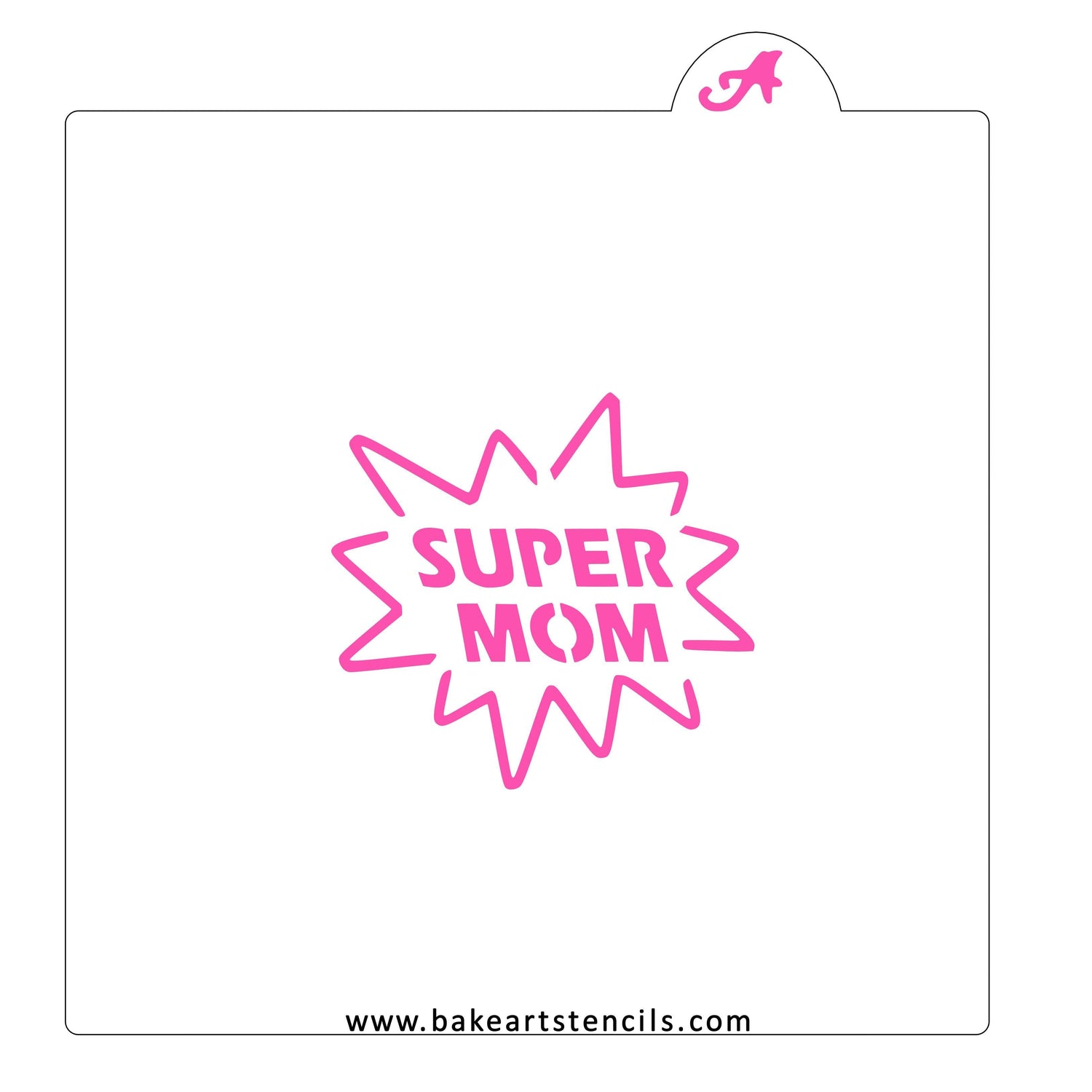 Super Mom Cookie Stencil