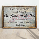 One Nation Under God Ronald Reagan Sign III