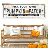 Pick Your Own Pumpkin Patch Sign