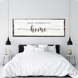 Make Yourself At Home Sign III