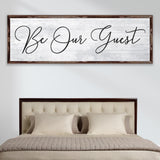 Be Our Guest Sign IV