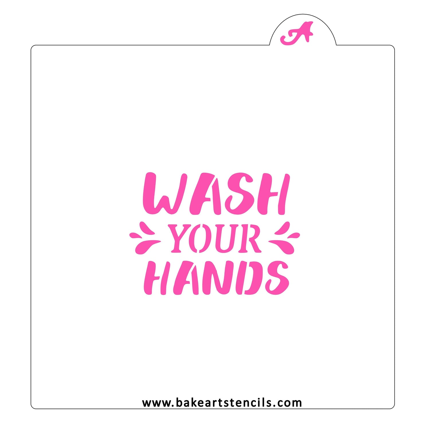 Wash Your Hands Cookie Stencil