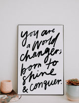 11x17 You Are A World Changer