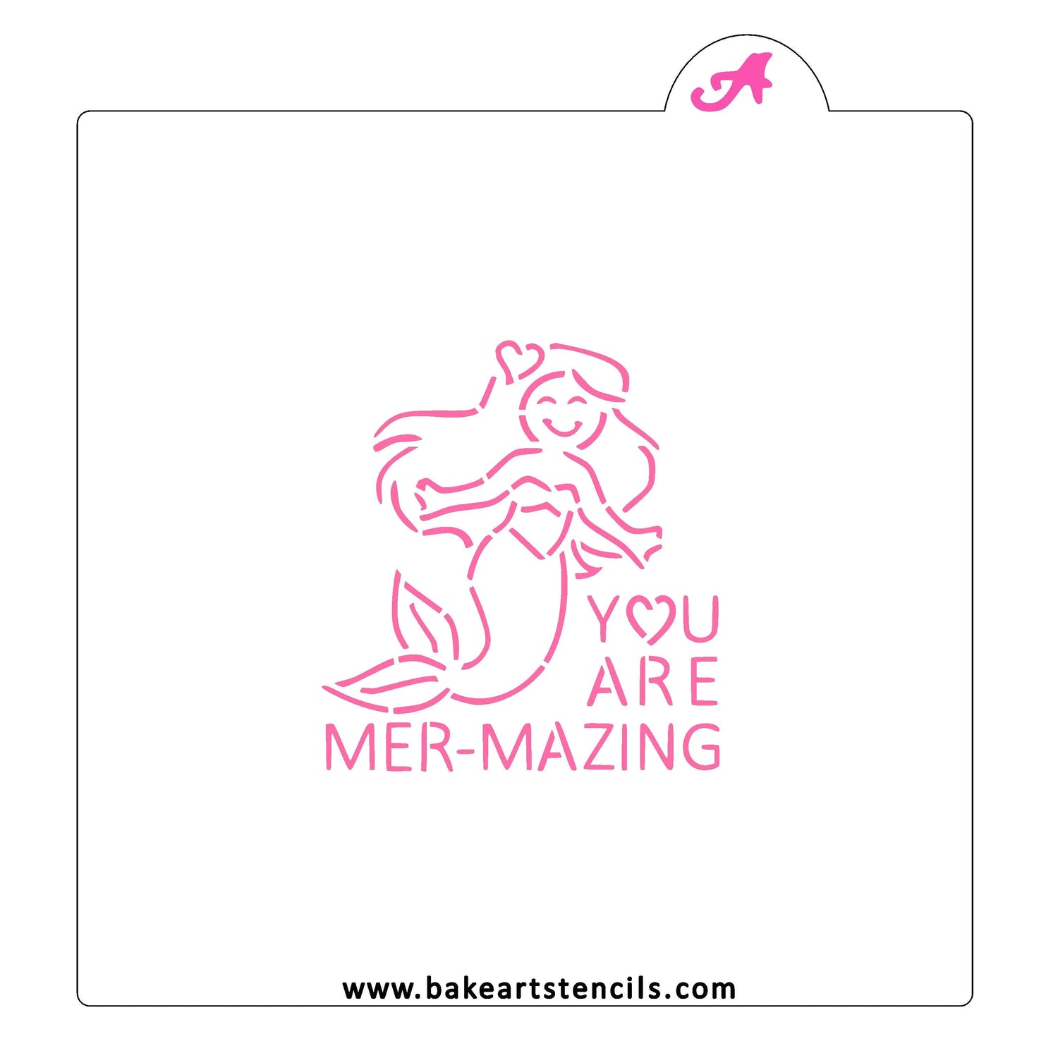 You are Mermazing PYO Stencil