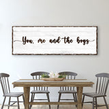 You, Me, And The Boys Family Sign