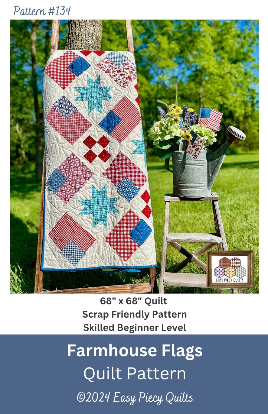 Farmhouse Flags Quilt Pattern - Paper Print Version