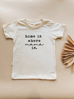Home is Where Mama Is Organic Kids T-shirt by Tenth & Pine, product image 2
